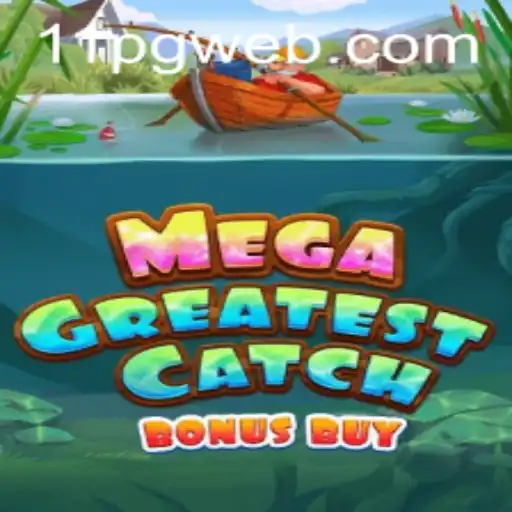 Explorando MegaGreatestCatchBonusBuy: Uma Imersão no Mundo dos Jogos com 11PG